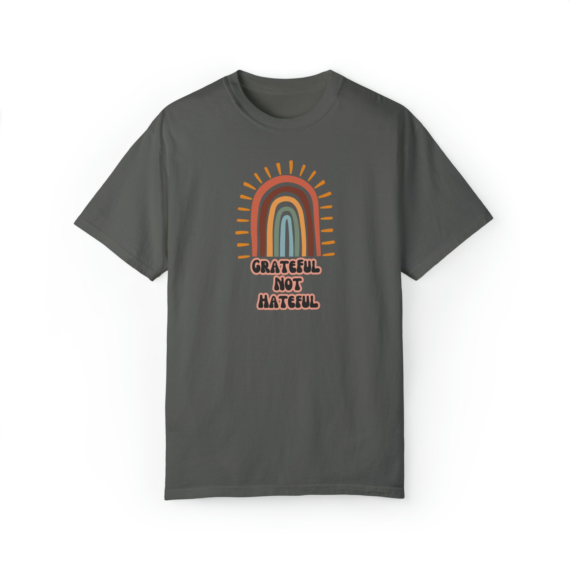 Grateful Not Hateful Rainbow T-Shirt, inclusivity shirt, rainbow shirt, LGBTQ shirt, rainbow apparel