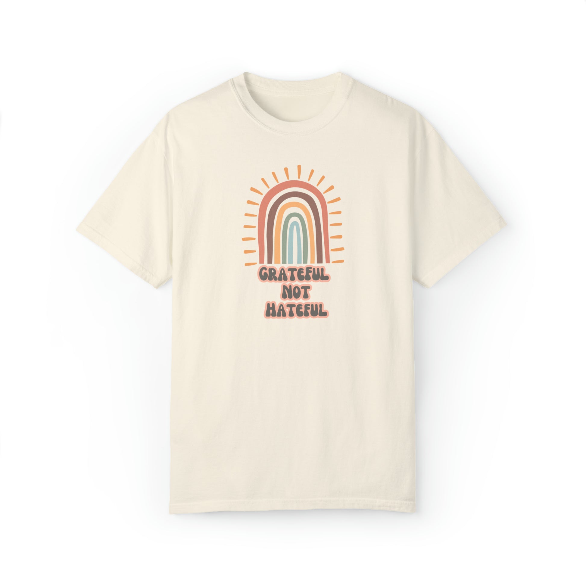 Grateful Not Hateful Rainbow T-Shirt, inclusivity shirt, rainbow shirt, LGBTQ shirt, rainbow apparel