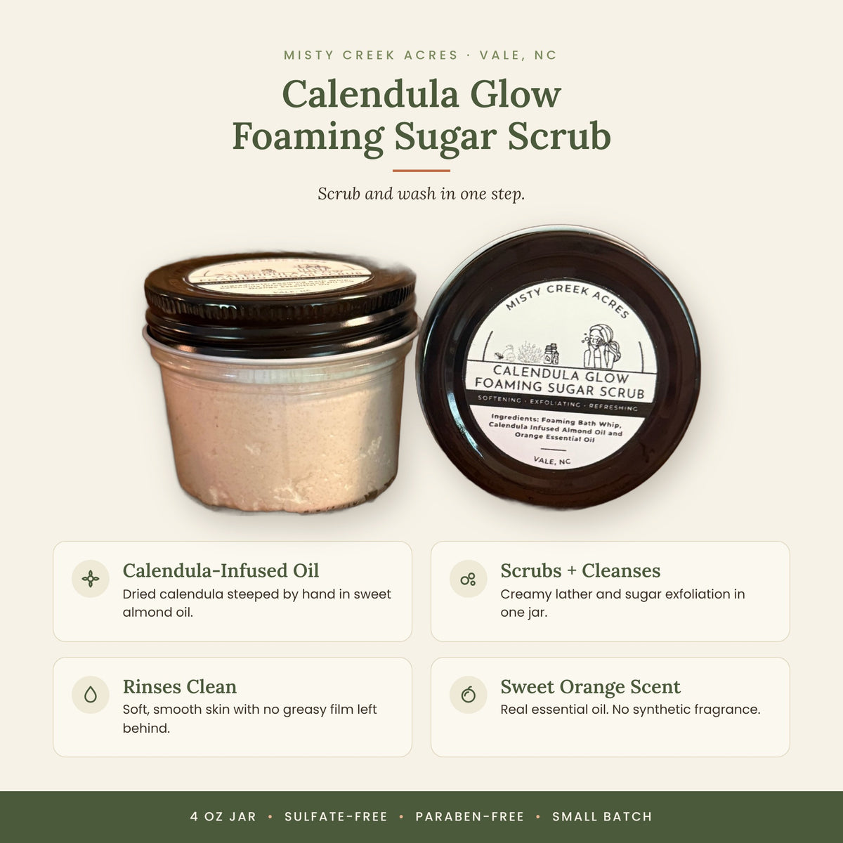 Calendula Glow Foaming Sugar Scrub benefits: calendula-infused oil, sweet orange scent, sulfate-free – Misty Creek Acres